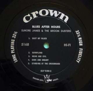 ELMORE JAMES Blues After Hours 1ST PRESS 1961 DG Silver/Black CROWN 