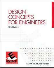 Design Concepts for Engineers, (013146499X), Mark N. Horenstein 