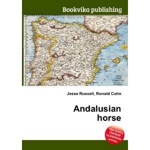  Andalusian horse Ronald Cohn Jesse Russell Books