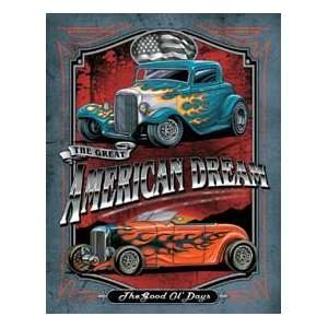  American Dream Hot Rod Car Tin Sign #H1534