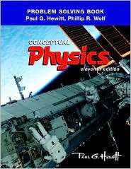   Physics, (032166258X), Paul G. Hewitt, Textbooks   