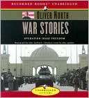 War Stories Operation Iraqi Oliver North