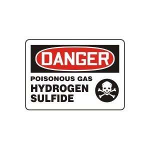  DANGER POISONOUS GAS HYDROGEN SULFIDE (W/GRAPHIC) Sign 