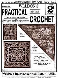 Weldons #350 c.1914 Filet Crochet For Lace & Bedspreads  