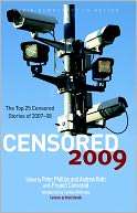 Censored 2009 The Top 25 Censored Stories of 2007 08