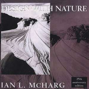   Design with Nature by Ian L. McHarg, San Val