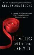 Living with the Dead (Women of the Otherworld Series #9)