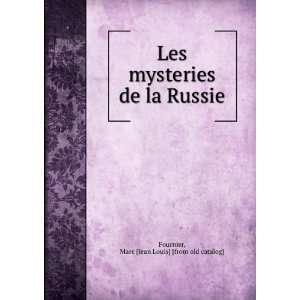   de la Russie Marc [Jean Louis] [from old catalog] Fournier Books