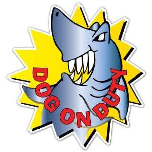 Shark Cartoon Dog on Duty No Fear Car Bumper Sticker Decal 4.5x4