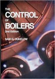 The Control of Boilers, (155617330X), Samuel G. Dukelow, Textbooks 