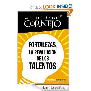   Miguel Ángel Cornejo) (Spanish Edition) Miguel Ángel Cornejo