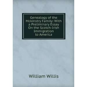  Genealogy of the Mckinstry Family With a Preliminary 