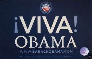 Official Viva Obama Rally Sign   Placard  