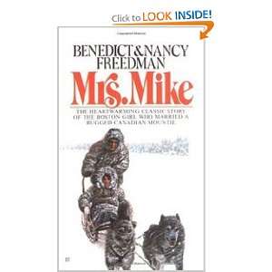    Mrs. Mike (9780425036433) Benedict Freedman, Nancy Freedman Books