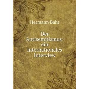  Der Antisemitismus Ein Internationales Interview (German 