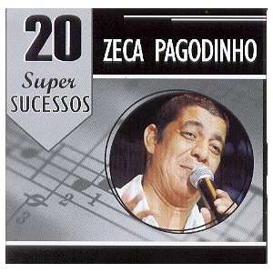  Zeca Pagodinho   20 Super Sucessos ZECA PAGODINHO Music