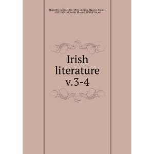  Irish literature. v.3 4 Justin, 1830 1912, ed,Egan 