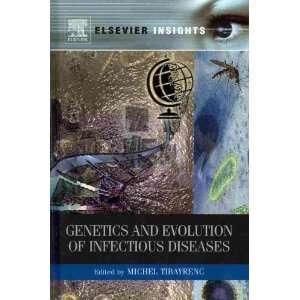 Genetics and Evolution of Infectious Diseases[ GENETICS AND EVOLUTION 