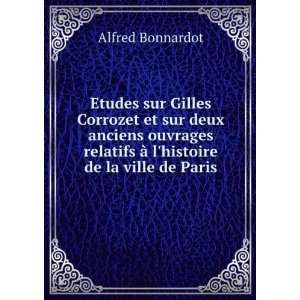  relatifs Ã  lhistoire de la ville de Paris Alfred Bonnardot Books
