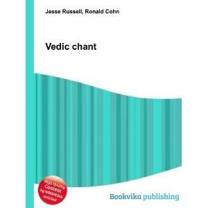  Vedic chant Ronald Cohn Jesse Russell Books