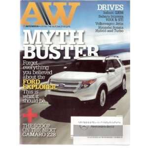 Autoweek Living the Automotive Life August 16, 2010 Myth Buster 
