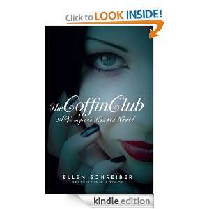 Vampire Kisses 5 The Coffin Club Ellen Schreiber  Kindle 