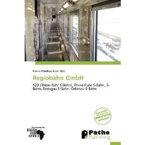    Regiobahn GmbH (9786136109701) Noelia Penelope Greer Books