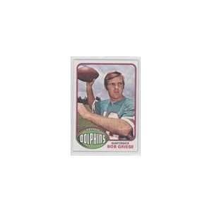  1976 Topps #255   Bob Griese Sports Collectibles