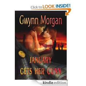 January Gets Her Gunn Gwynn Morgan  Kindle Store