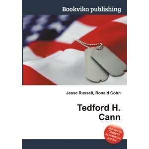  Tedford H. Cann Ronald Cohn Jesse Russell Books
