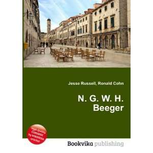  N. G. W. H. Beeger Ronald Cohn Jesse Russell Books