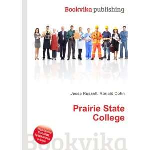  Prairie State College Ronald Cohn Jesse Russell Books