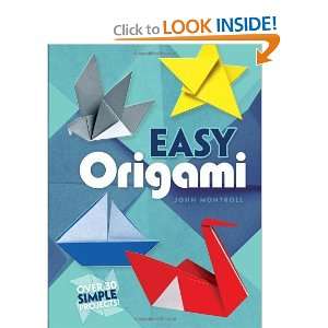  Easy Origami (Dover Origami Papercraft) [Paperback] John 