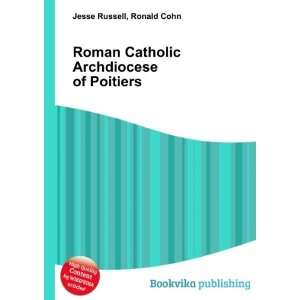  Roman Catholic Archdiocese of Poitiers Ronald Cohn Jesse 