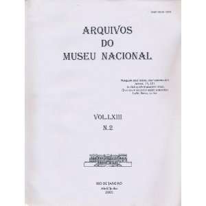  Arquivos do Museu Nacional (Vol. LXIII, N. 2) Miguel 