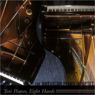 Two Pianos, Eight Hands by The American Piano Quartet, Jeffrey Shumway 