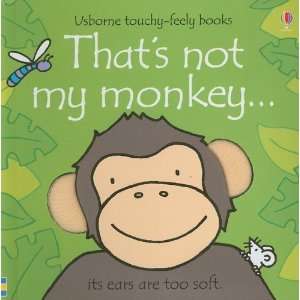  Thats Not My Monkey (Usborne Touchy Feely Books 