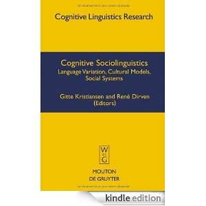 Cognitive Sociolinguistics (Cognitive Linguistics Research) Gitte 