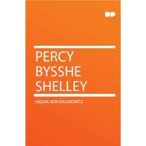  Percy Bysshe Shelley Helene von Druskowitz Books