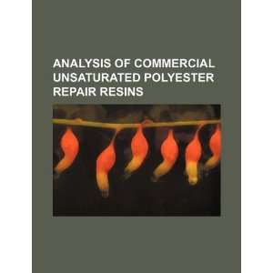  Analysis of commercial unsaturated polyester repair resins 