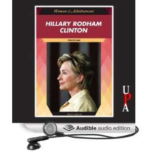 Hillary Rodham Clinton (Audible Audio Edition) Dennis 