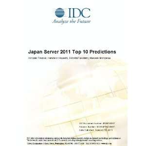  Japan Server 2011 Top 10 Predictions Hiroyuki Tsuzuki 