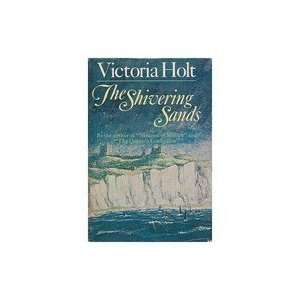  The Shivering Sands Victoria Holt Books