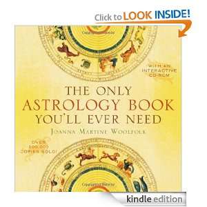 The Only Astrology Book Youll Ever Need Joanna Martine Woolfolk 