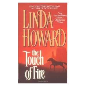  The Touch of Fire (9780671019723) Linda Howard Books