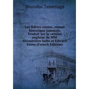   Saito et Edward Greey (French Edition) Shunsho Tamenaga Books