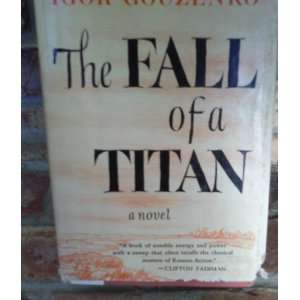  The Fall of A Titan   A Novel Igor Gouzenko, Mervyn Black Books