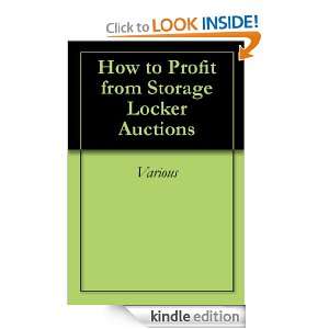 How to Profit from Storage Locker Auctions Various  