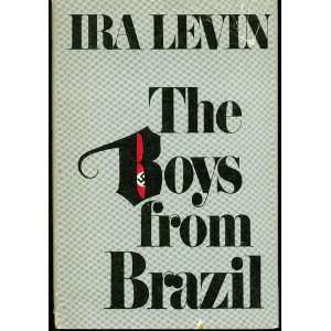  The Boys From Brazil Ira Levin Books