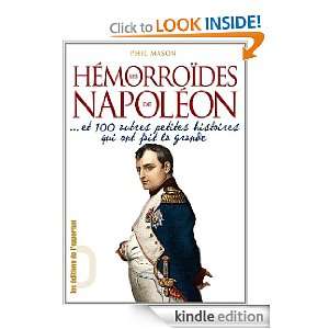 Les Hémorroïdes de Napoléon  et 100 autres petites histoires 